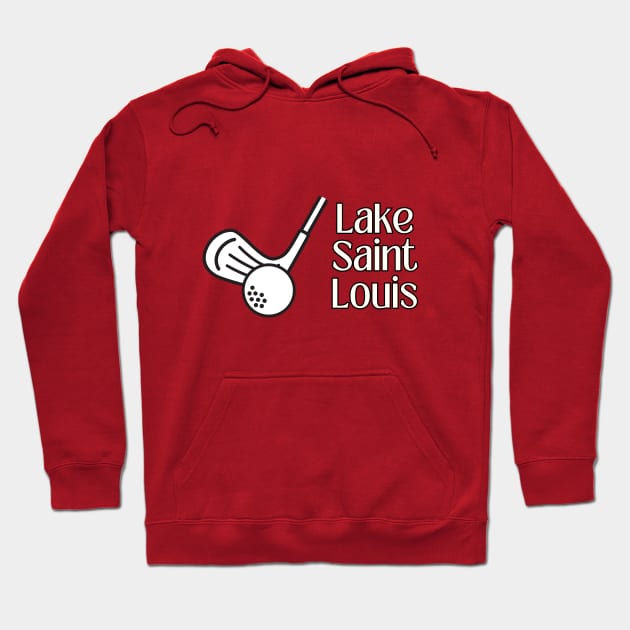 Golf Lake Saint Louis Hoodie by Harbor Bend Designs